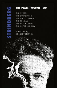 Strindberg: The Plays: Volume Two - Strindberg, August