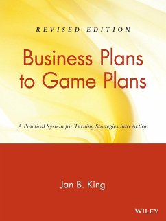 Business Plans to Game Plans - King, Jan B