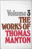 Works of Thomas Manton-Vol 3: