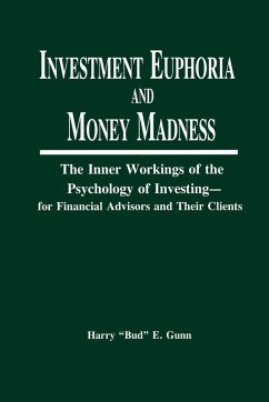 Cover Investment Euphoria and Money Madness