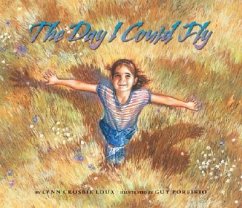 The Day I Could Fly - Loux, Lynn Crosbie