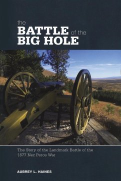 Battle of the Big Hole - Haines, Aubrey; Haines, Calvin