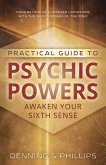 Practical Guide to Psychic Powers