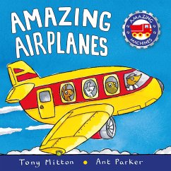 Amazing Airplanes - Mitton, Tony; Parker, Ant