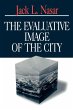 The Evaluative Image of the City - Bild 1