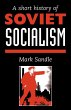 A Short History Of Soviet Socialism - Bild 1