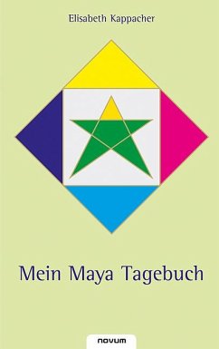 Mein Maya Tagebuch - Kappacher, Elisabeth