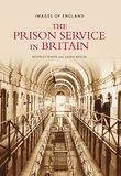 Cover The Prison Service in Britain