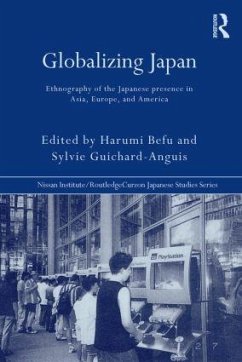 Globalizing Japan - Befu, Harumi; Guichard-Anguis, Sylvie