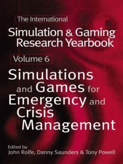 International Simulation and Gaming Research Yearbook - Powell, Tony (Educational Development Worker University of Glamorgan) / Rolfe, John / Saunders, Danny (Head Educational Development Unit University of Glamorgan) (eds.)