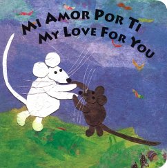 Mi Amor Por Ti/My Love for You - Roth, Susan L.