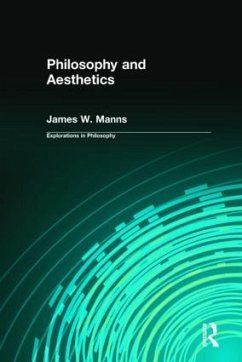 Philosophy and Aesthetics - Manns, James W