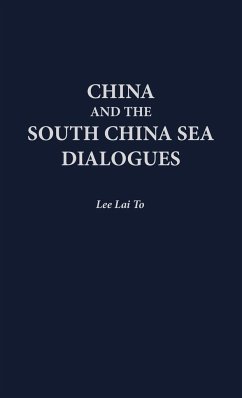 China and the South China Sea Dialogues - Lee, Lai To