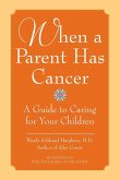 When a Parent Has Cancer