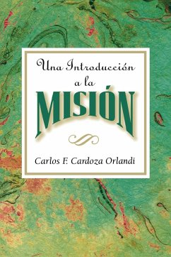 Una Introduccion a la Mision Aeth - Cardoza-Orlandi, Carlos F.