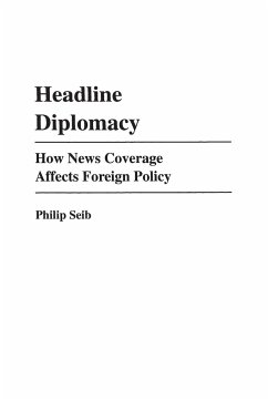 Headline Diplomacy - Seib, Philip