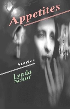 Appetites - Schor, Lynda