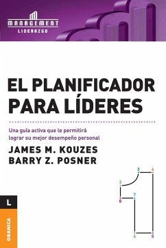 El Planificador Para Lideres - Kouzes, James M.; Posner, Barry