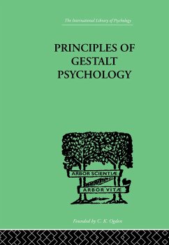 Principles Of Gestalt Psychology - Koffka, Kurt