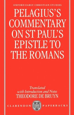 Pelagius's Commentary on St Paul's Epistle to the Romans - Pelagius