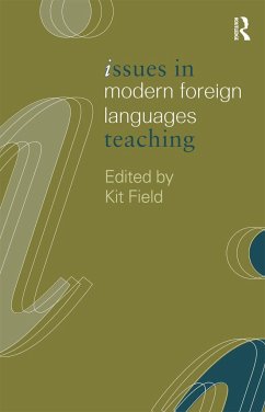 Issues in Modern Foreign Languages Teaching - Field, K. (ed.)