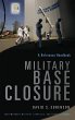 Military Base Closure - Bild 1