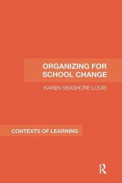 Organizing for School Change - Seashore Louis, Karen
