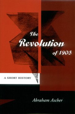 The Revolution of 1905 - Ascher, Abraham