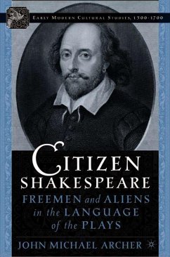 Citizen Shakespeare - Archer, John Michael