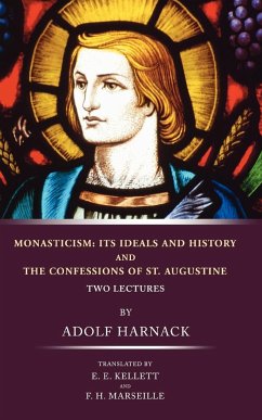 Monasticism - Harnack, Adolf