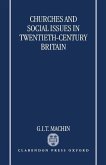 Churches and Social Issues in Twentieth-Century Britain