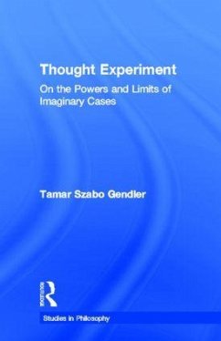 Thought Experiment - Gendler, Tamar Szabo