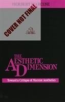 The Aesthetic Dimension - Marcuse, Herbert