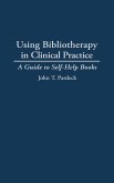 Using Bibliotherapy in Clinical Practice