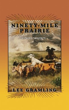 Ninety-Mile Prairie - Gramling, Lee