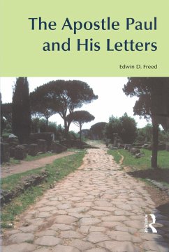 The Apostle Paul and His Letters - Freed, Edwin D