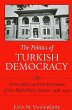 The Politics of Turkish Democracy - Bild 1