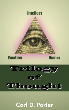 Trilogy of Thought - Porter, Carl D.