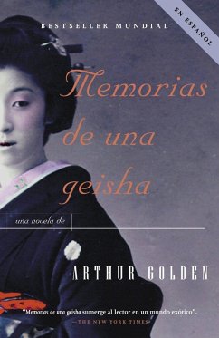 Memorias de Una Geisha / Memoirs of a Geisha - Golden, Arthur