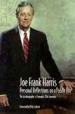 Joe Frank Harris: Personal Reflections on a Public Life