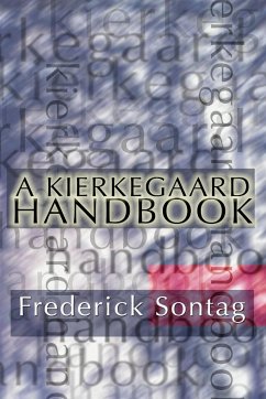 A Kierkegaard Handbook - Sontag, Frederick