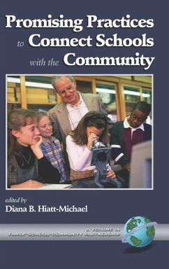 Promising Practices to Connect Schools with the Community (Hc)