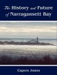 The History and Future of Narragansett... - Bild 1