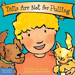 Tails Are Not for Pulling Board Book - Verdick, Elizabeth