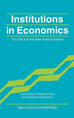 Institutions in Economics - Rutherford, Malcolm; Malcolm, Rutherford