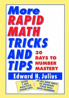 More Rapid Math: Tricks and Tips - Julius, Edward H.