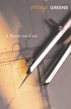 A Burnt-out Case - Greene, Graham