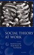 Social Theory at Work - Bild 1