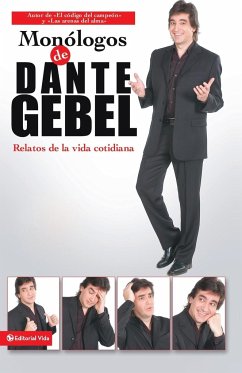 Monólogos de Dante Gebel - Gebel, Dante