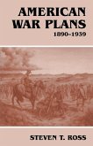 American War Plans, 1890-1939